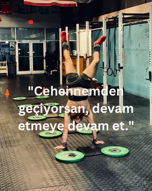 If You're going Through Hell, Keep Going (In Turkish Translation)